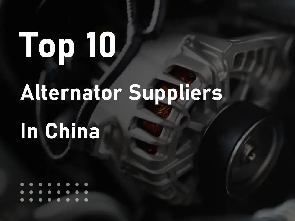 Proveedores de alternadores en China